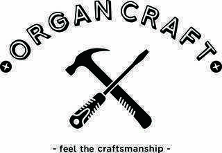 ORGAN CRAFT<オルガン・クラフト>